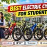 Best electric cycle for students in India featuring five electric cycle models from different brands.